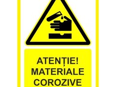Placuta atentie materiale corozive