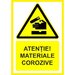 Placuta atentie materiale corozive